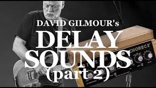 David Gilmour's delay sounds (part 2) chords