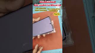 Vivo y 400 Pro Original display replacement #music #smartphone #song #oppogiare #vivophones #viral