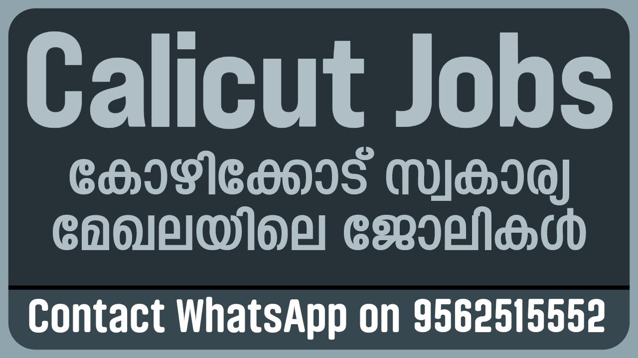 Calicut Jobs Calicut Job Vacancy 2024 Job in Calicut Kozhikode