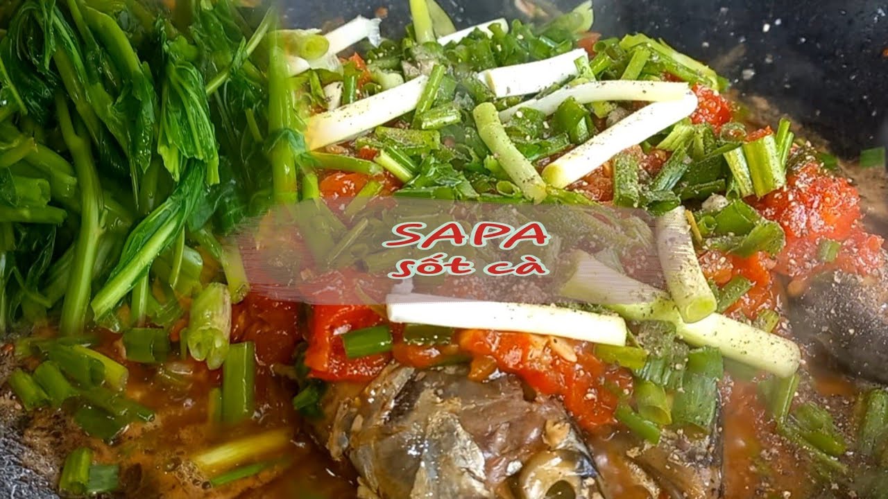 Cá SAPA Sốt Cà Thêm Dĩa Rau Luộc Đậm Đà Cơm Quê - YouTube