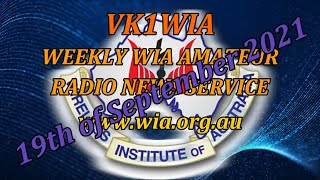 WIA News Broadcast for the 19th of Sep 2021 - Ham Radio News for Amateur Radio Operators by VK1WIA