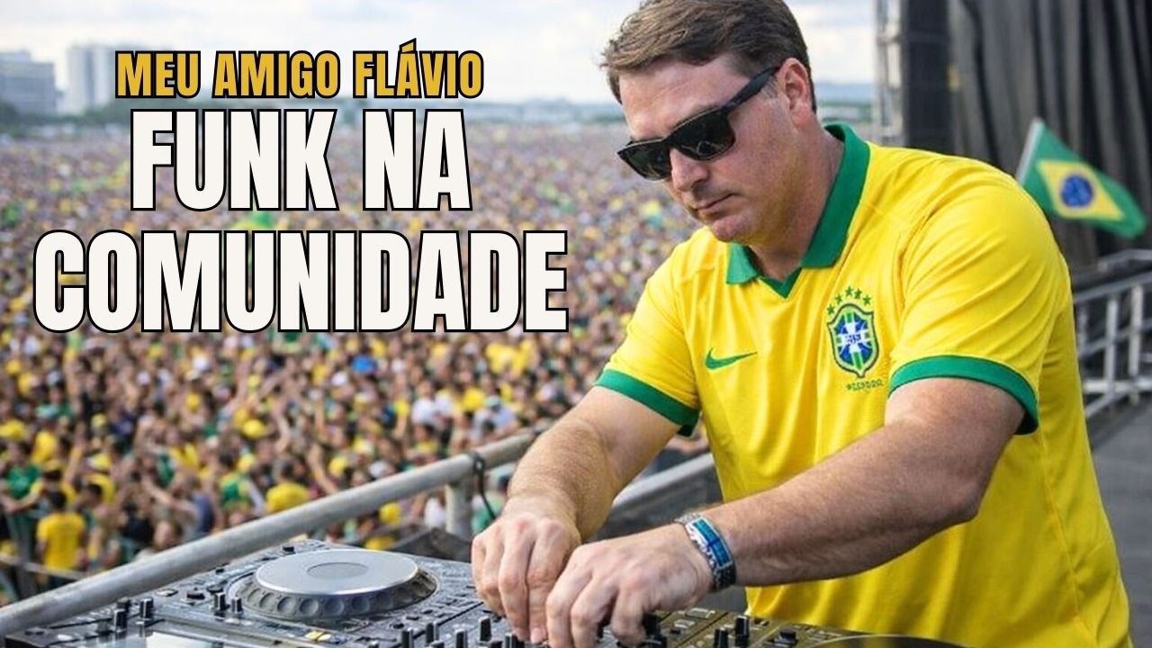 MEU AMIGO FLAVIO BOLSONARO CONQUISTANDO A FAVELA COM SEU FUNK