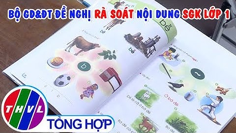 Bộ GD&ĐT đề nghị rà soát nội dung SGK lớp 1