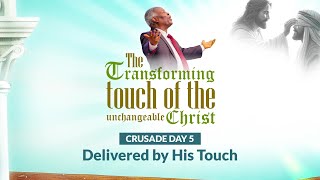 Transforming Touch || Day 5 || Delivered By His Touch || Pastor W.F Kumuyi by Deeper Christian Life Ministry 1,463 views 3 days ago 15 minutes