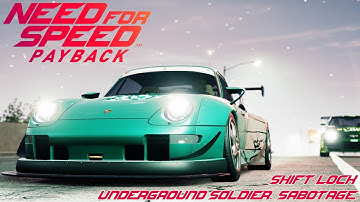 NEED FOR SPEED PAYBACK Walkthrough Gameplay Shift-Lock - Underground Soldier: Sabotage [2K 60FPS PC]