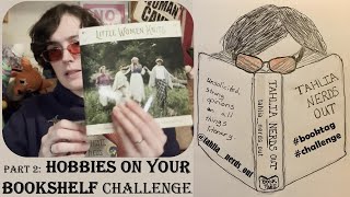 Hobbies on Your Bookshelf Challenge (Part 2)