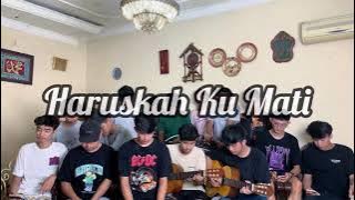 harus ku mati -ada band (scalavacoustic cover)