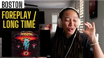 This knocked the sickness right out of me!! 🙌🏽 | Boston - Foreplay / Long Time [Music Reaction]