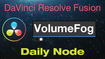 DaVinci Resolve Fusion Volume Fog Node