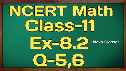 Class 11th Ex-8.2 Q 5,6 (Binomial Theorem ) Maths CBSE NCERT