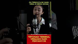 PENYANYI INI TERNYATA YANG MENGVIRALKAN LAGU TIRTONADI MILIK MENDIANG DIDI KEMPOT