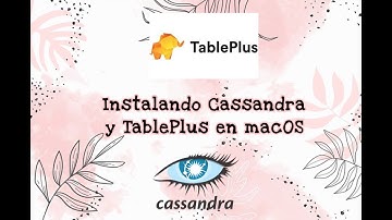💻 Instala Cassandra Server + Table Plus en macOS ¡En menos de 10 minutos! (con Homebrew) || merr✨