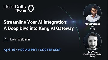 Streamline Your AI Integration: A Deep Dive into Kong AI Gateway