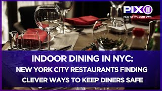 NYC restaurants use clever ways to to keep diners safe
