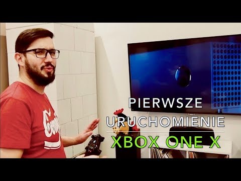 XBOX ONE X - PIERWSZE URUCHOMIENIE I KONFIGURACJA