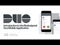 Introduction to the Redesigned Duo Mobile Version 4 Application