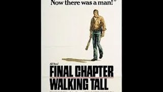 Walking Tall - The Final Chapter (1977)