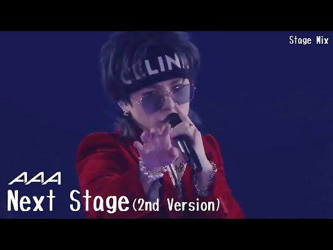 AAA / Next Stage(ネクストステージ) (2nd Version) ~Stage Mix~