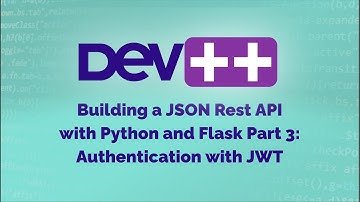 Building a JSON Rest API with Python and Flask Part 3: Authentication with JWT