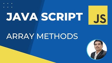 Part 11- Array Methods in JavaScript