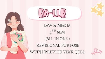 LAW & MEDIA (ALL IN ONE ) I BA-LLB I IVth SEM I ONE SHORT I CCSU FULL SYLLABUS I REVISIONAL PURPOSE