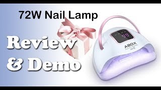 ABOX 72W Nail Lamp Review