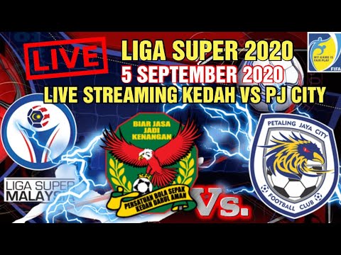 Live Kedah Vs Pj City Fc 2020 Youtube