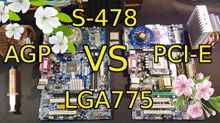 Pentium 4 3ghz S 478 vs S 775 PCI-E vs AGP