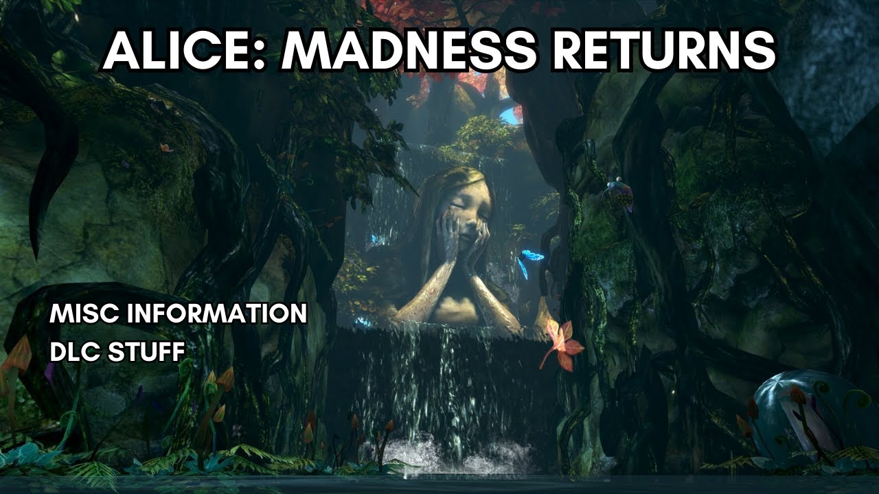 Alice: Madness Returns: EP MISC - The DLC Extras and stuff... - YouTube
