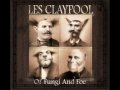 Les Claypool - Mushroom Men