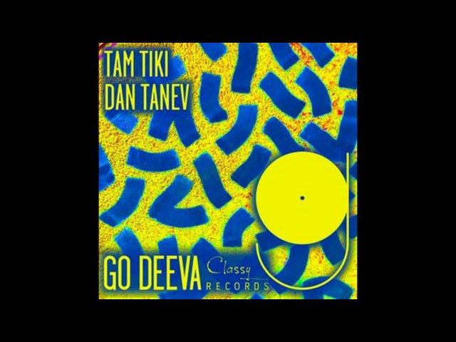Dan Tanev - Tam Tiki/Original Mix/ class=