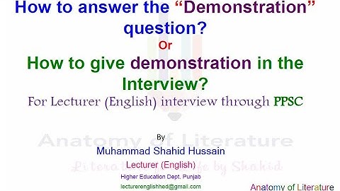 How to Give Demonstration in the Interview I Lectureship English I PPSC I KPPSC