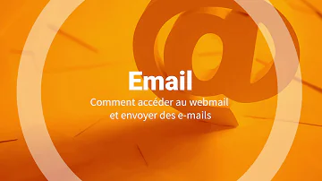 Comment Accéder Au Webmail Et Envoyer Des E Mails 
