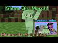 [ Minecraft Animation ] Slime girl's copycat march !