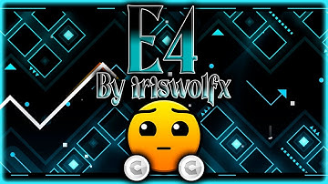 E4 By iriswolfx | Hard level | Daily level | All coins | Geometry Dash 2.11