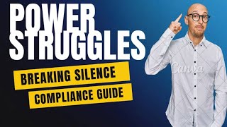 The Silent Power Struggles: A Compliance Officer's Survival Guide@ComplyThrive