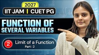 Limit Of A Function Part:2 | Function Of Several Variables | IIT JAM | CUET PG 2027 | Lec-2 | IFAS