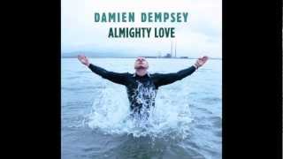 Damien Dempsey - Almighty Love chords