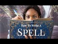 How To Write A Spell