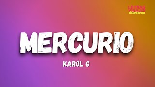 Karol G - Mercurio (Letra / Lyrics)