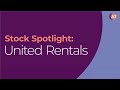 Alliance trust  stock spotlight united rentals