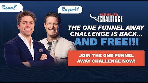 The "One Funnel Away" CHALLENGE IS BACK!