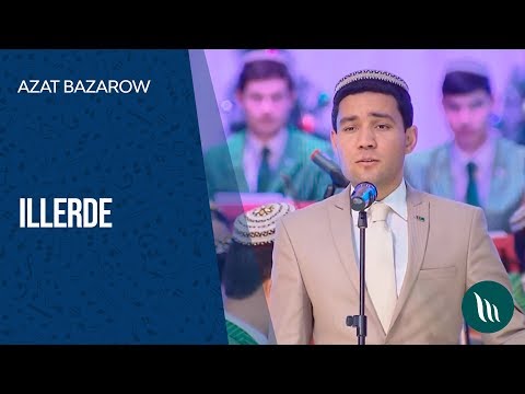 Azat Bazarow - Illerde | 2020