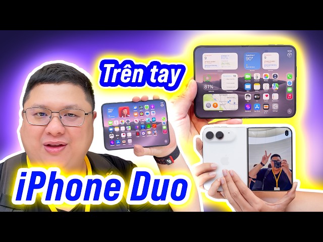 Trên tay thực tế iPhone Duo: Apple làm ngon quá