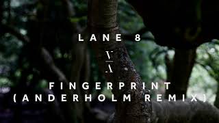 Lane 8  - Fingerprint (Anderholm Remix) chords