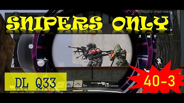 SNIPERS ONLY - DL Q33 Call of Duty Mobile Gameplay