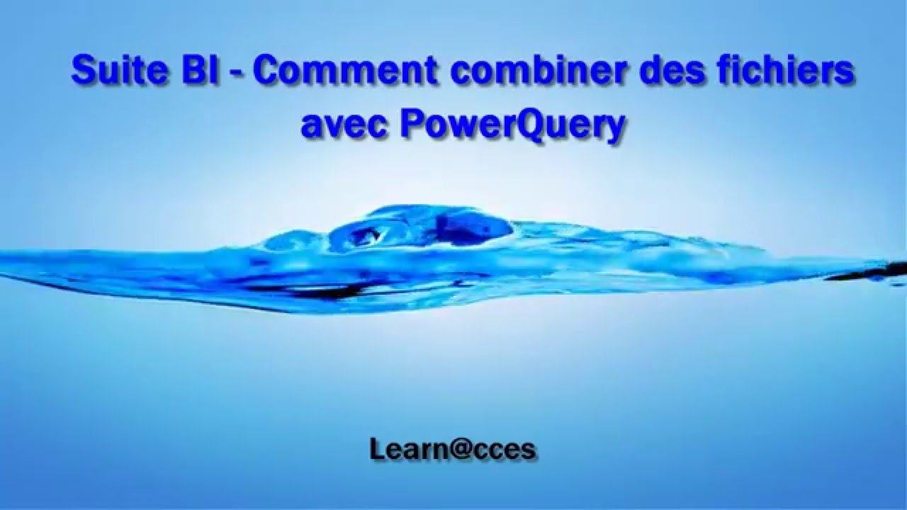 PowerQuery  - Comment combiner plusieurs fichiers pour en réaliser une Synthèse.