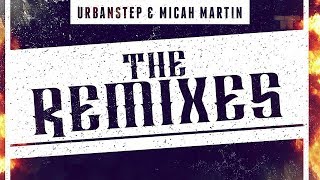 Urbanstep & Micah Martin - Melody (MYKOOL Remix)