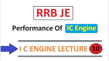 Performance of IC Engine By D Verma Sir