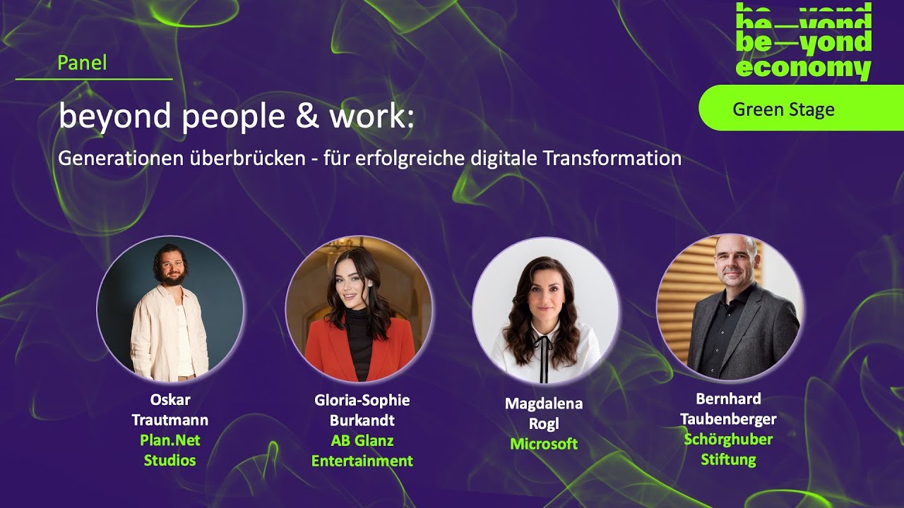 beyond people & work - Generationen überbrücken - für erfolgreiche digitale Transformation